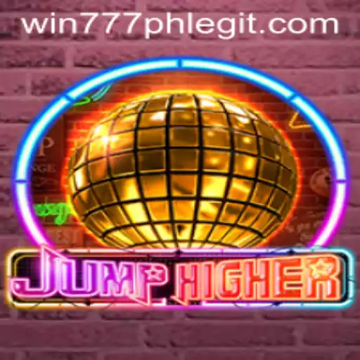Discover JumpHigher: A Thrilling Journey into a New Gaming Era with Win777PH